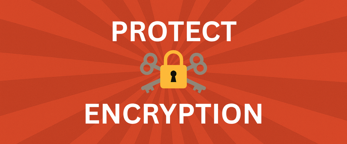 Digital Privacy and Freedoms Are Under Threat